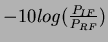 $ -10log(\frac{P_{IF}}{P_{RF}})$